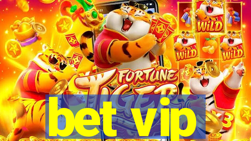 bet vip